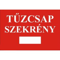 Tűzcsap szekrény helyét jelölő, öntapadós tábla