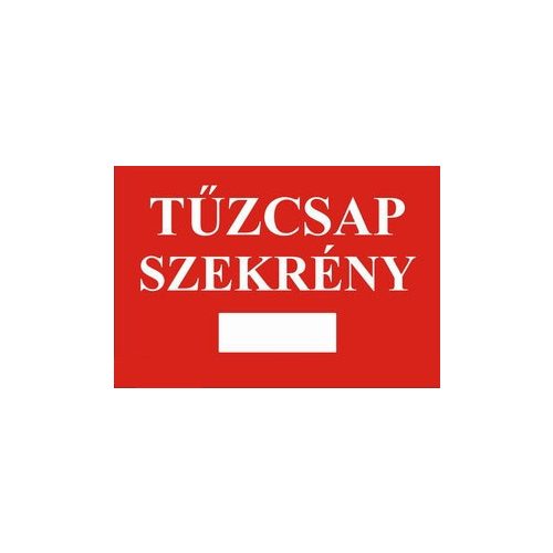 Tűzcsap szekrény helyét jelölő, öntapadós tábla